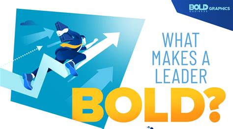 The Role of Leadership in Bold Business